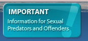 Informações para predadores sexuais e criminosos: Importante